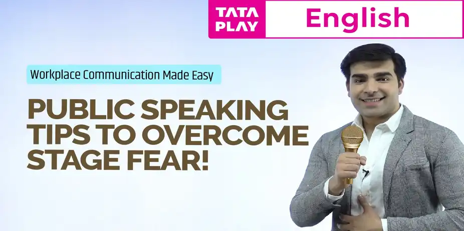 Public Speaking Tips to Overcome Stage Fear